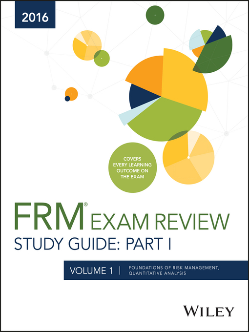 Cover image for Wiley FRM Exam Review Study Guide 2016 Part I, Volume 1